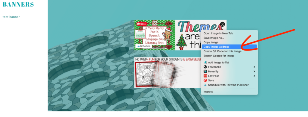 A screenshot of a webpage labeled "BANNERS" features a right-click menu over a GIF TpT Quote Banner image, with "Copy Image Address" highlighted by a red arrow.